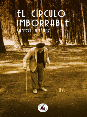 cover image of EL CIRCULO IMBORRABLE